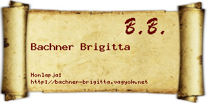 Bachner Brigitta névjegykártya